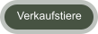 Verkaufstiere